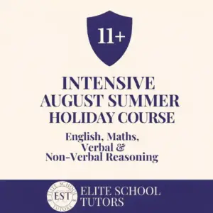 11+ August 2026 Summer Holiday Pre-Test & 11+ ISEB Intensive Course